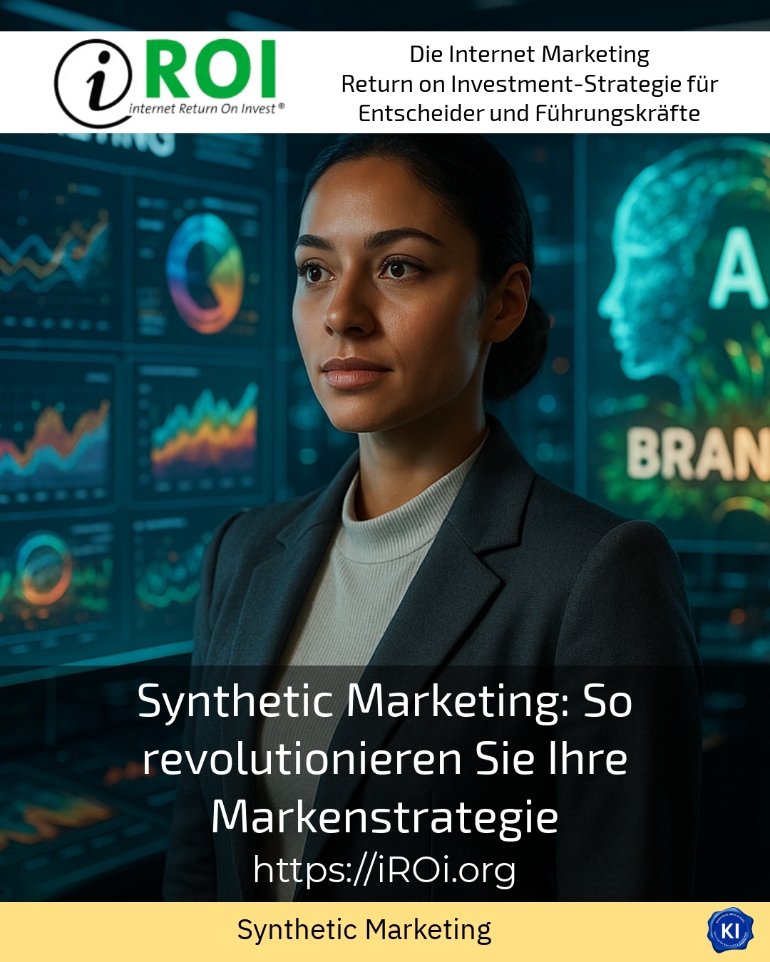 Synthetic Marketing: So revolutionieren Sie Ihre Markenstrategie 4.1 (937)