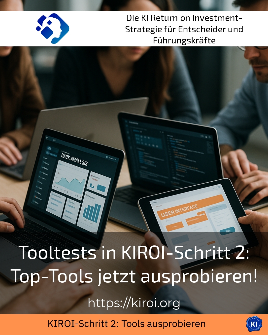 Tooltests in KIROI-Schritt 2: Top-Tools jetzt ausprobieren! 4.4 (525)