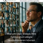 How User-Generated Videos Can Revolutionise Your Leadership Strategy