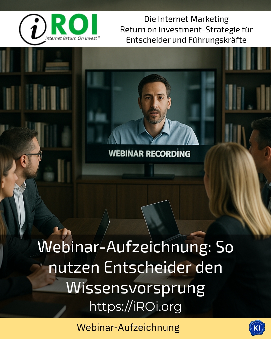 Webinar-Aufzeichnung: So nutzen Entscheider den Wissensvorsprung 4.8 (1149)