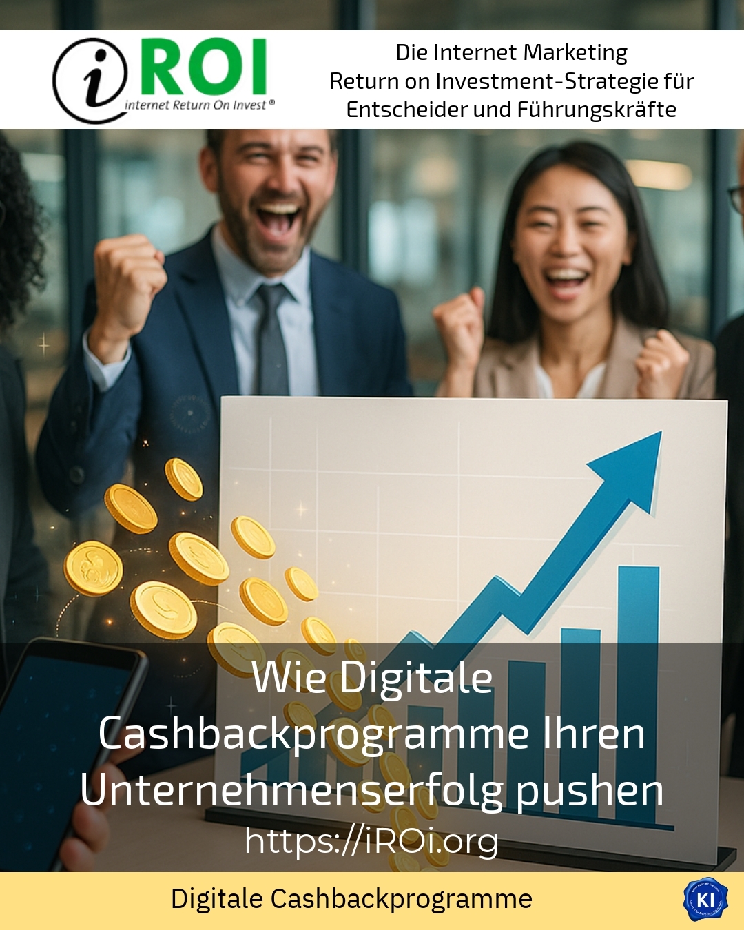 Wie Digitale Cashbackprogramme Ihren Unternehmenserfolg pushen 4.4 (374)