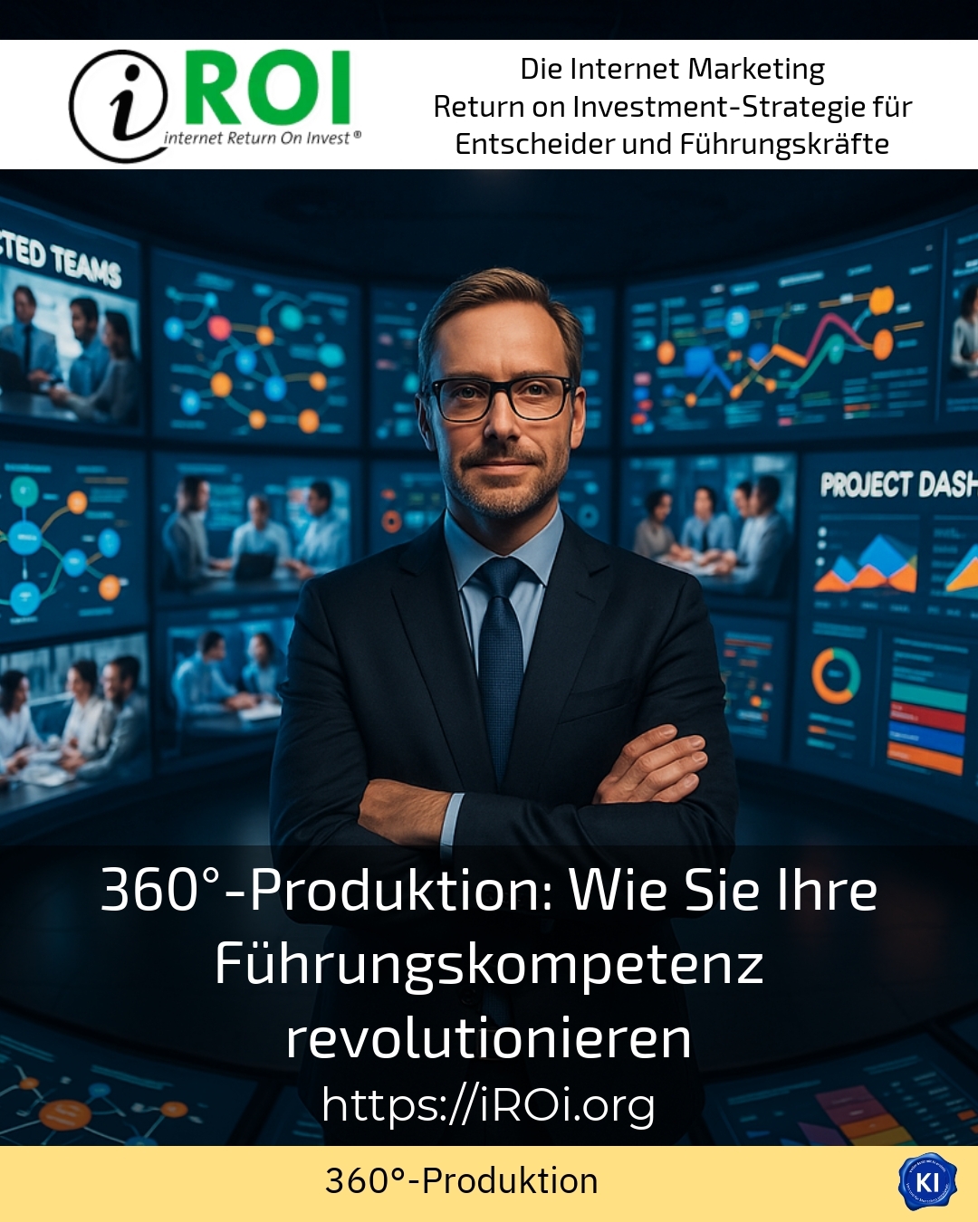 360°-Produktion: Wie Sie Ihre Führungskompetenz revolutionieren 4.3 (580)