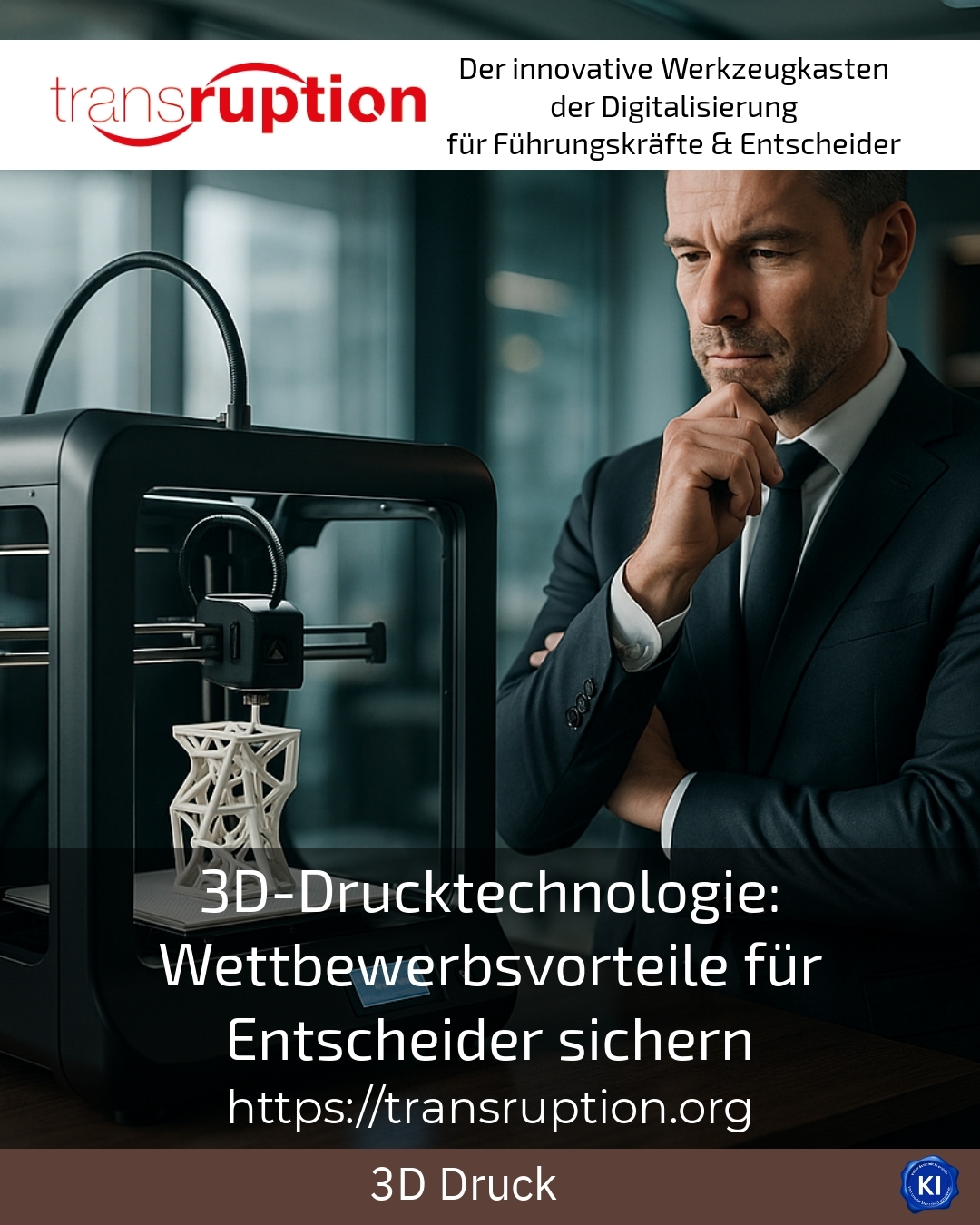 3D-Drucktechnologie: Wettbewerbsvorteile für Entscheider sichern 4 (950)