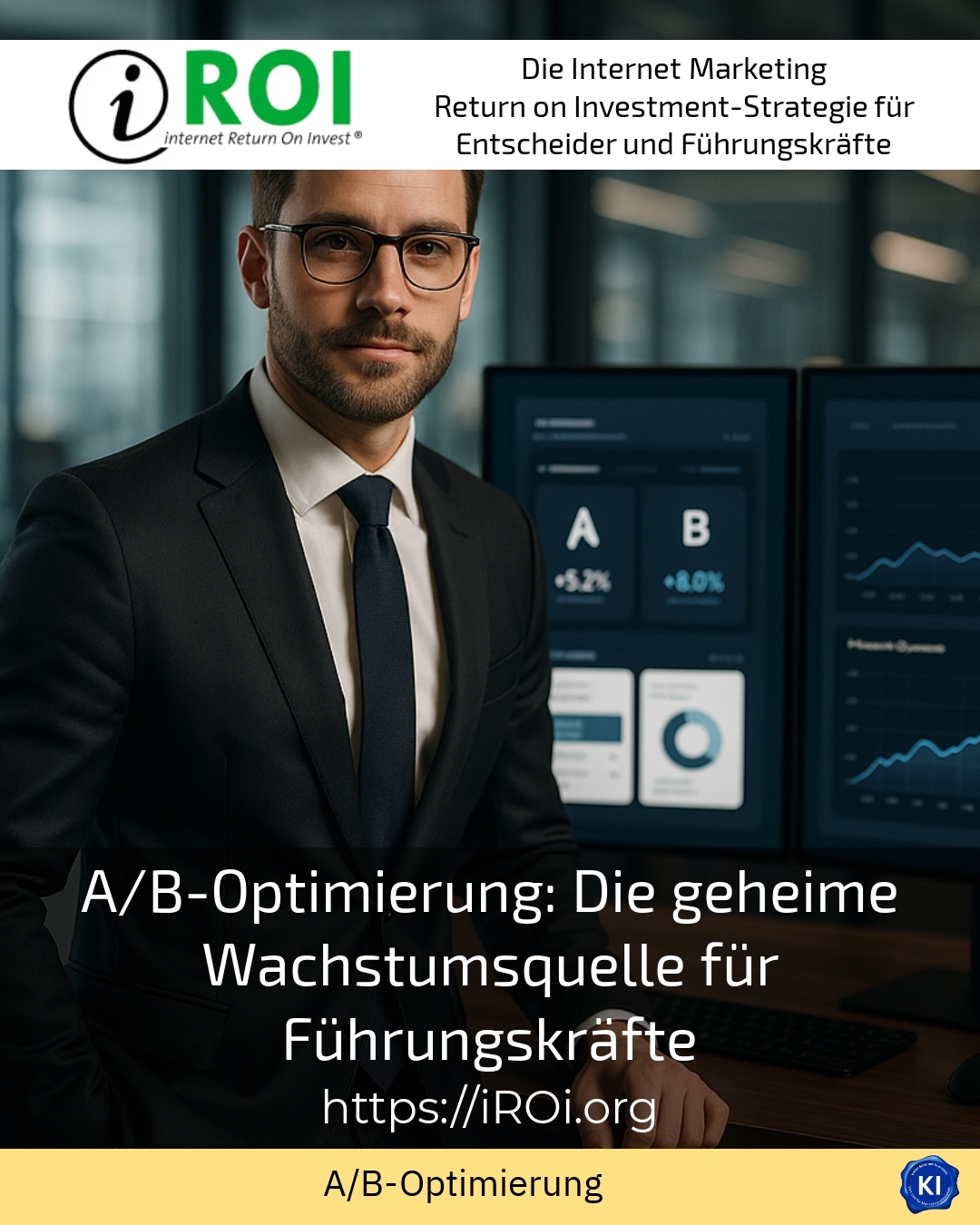 A/B-Optimierung: Die geheime Wachstumsquelle für Führungskräfte 4.5 (507)