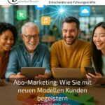 Abo-Marketing: Wie Sie mit neuen Modellen Kunden begeistern