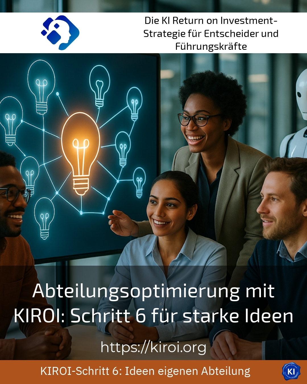Abteilungsoptimierung mit KIROI: Schritt 6 für starke Ideen 4.2 (946)