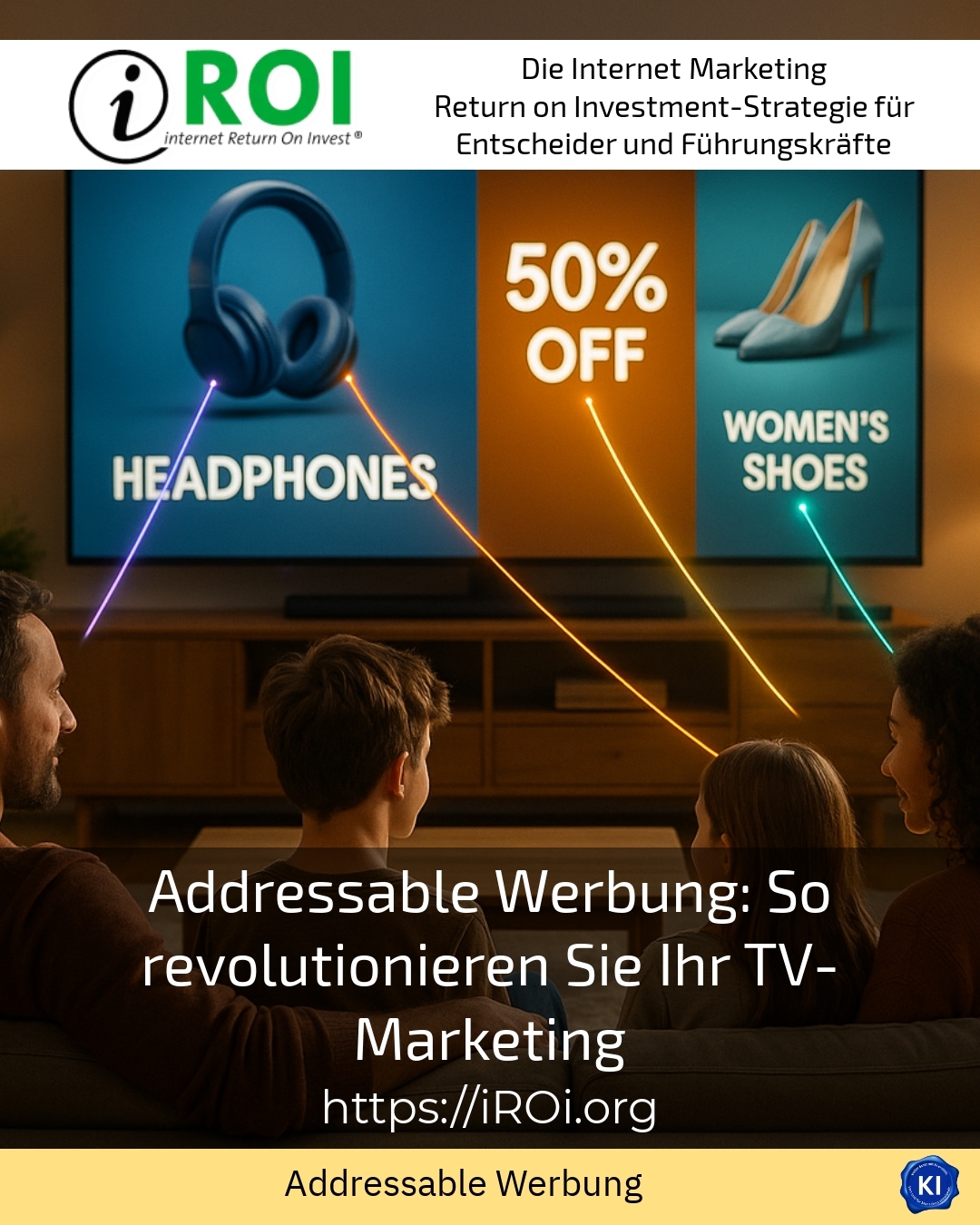 Addressable Werbung: So revolutionieren Sie Ihr TV-Marketing 4.5 (527)