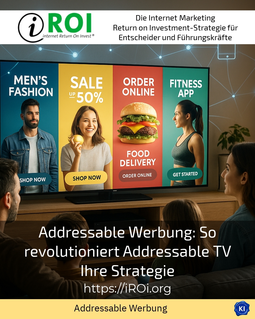 Addressable Werbung: So revolutioniert Addressable TV Ihre Strategie 4.3 (523)