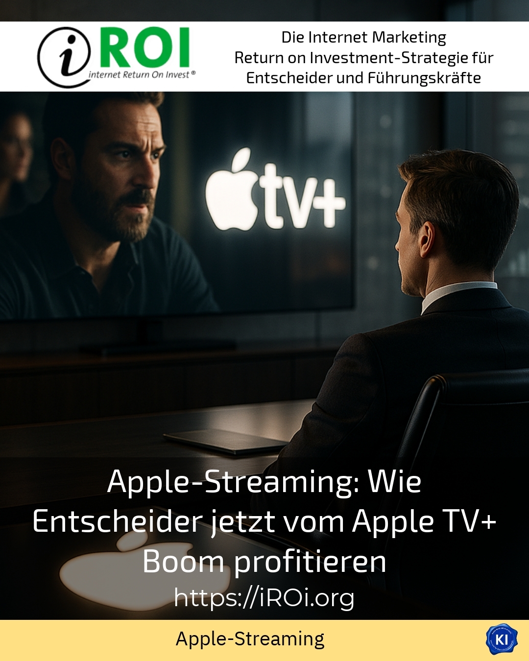 Apple-Streaming: Wie Entscheider jetzt vom Apple TV+ Boom profitieren 4 (1489)