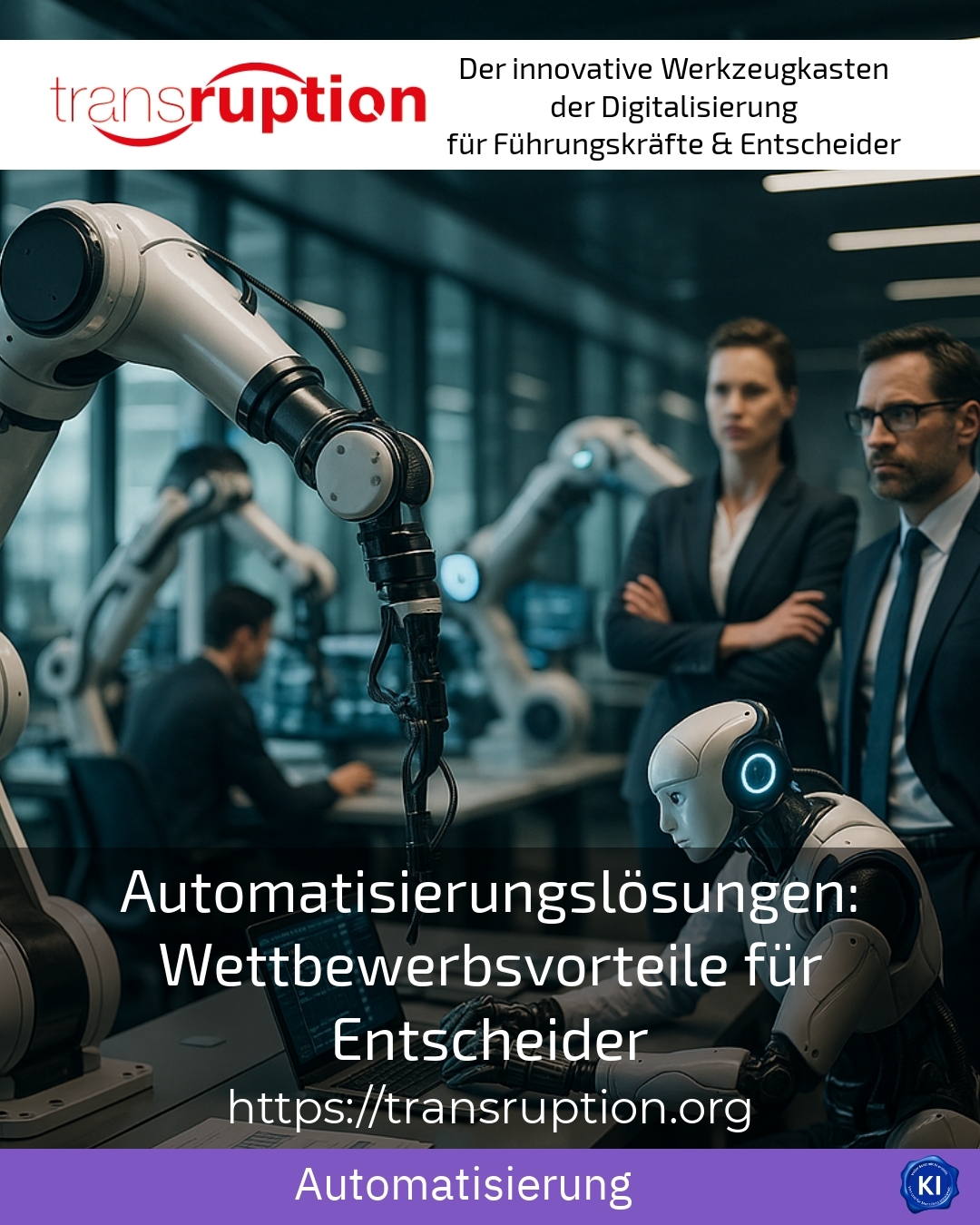 Automatisierungslösungen: Wettbewerbsvorteile für Entscheider 4.8 (1085)