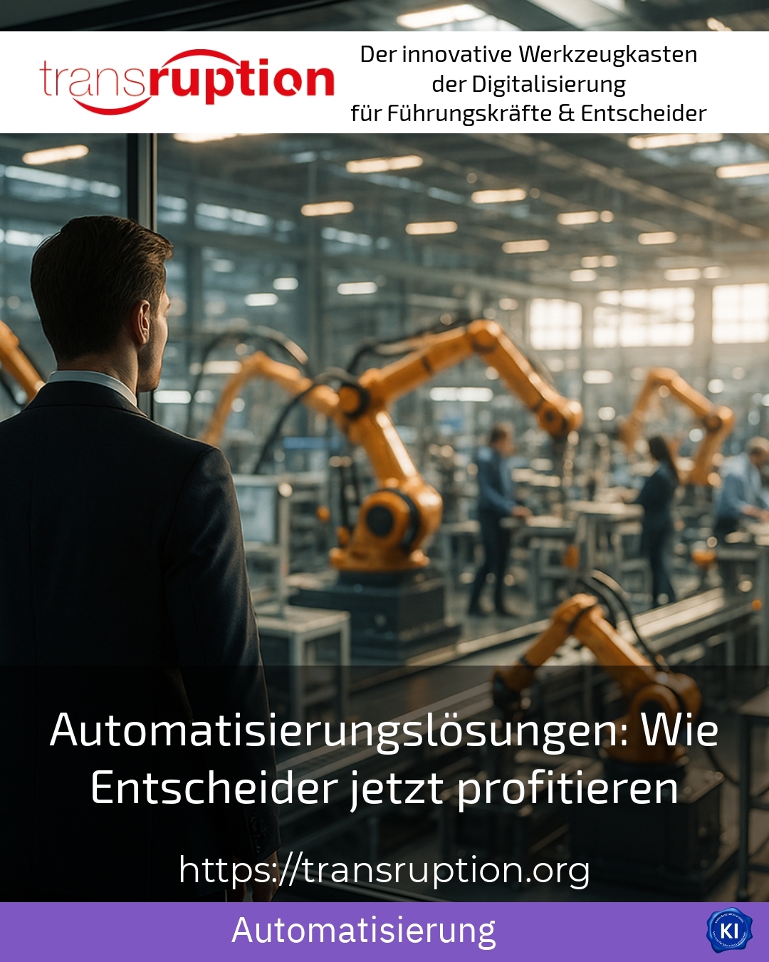 Automatisierungslösungen: Wie Entscheider jetzt profitieren 4.1 (1756)