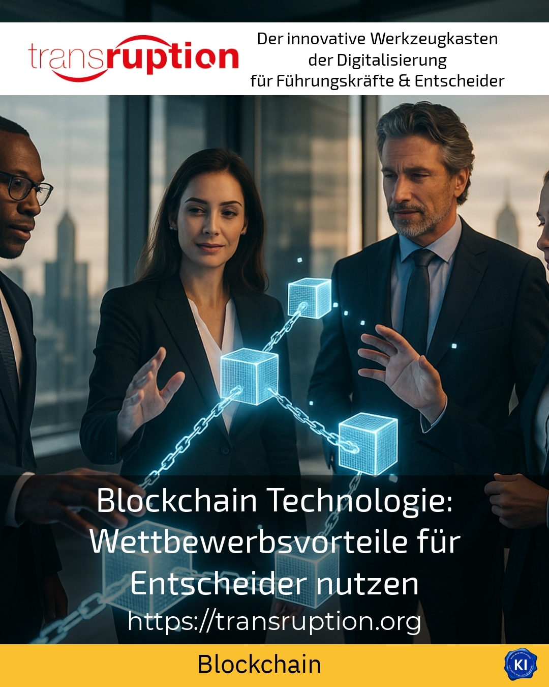 Blockchain Technologie: Wettbewerbsvorteile für Entscheider nutzen 4.4 (430)