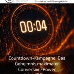 Countdown-Kampagne: Das Geheimnis maximaler Conversion-Power