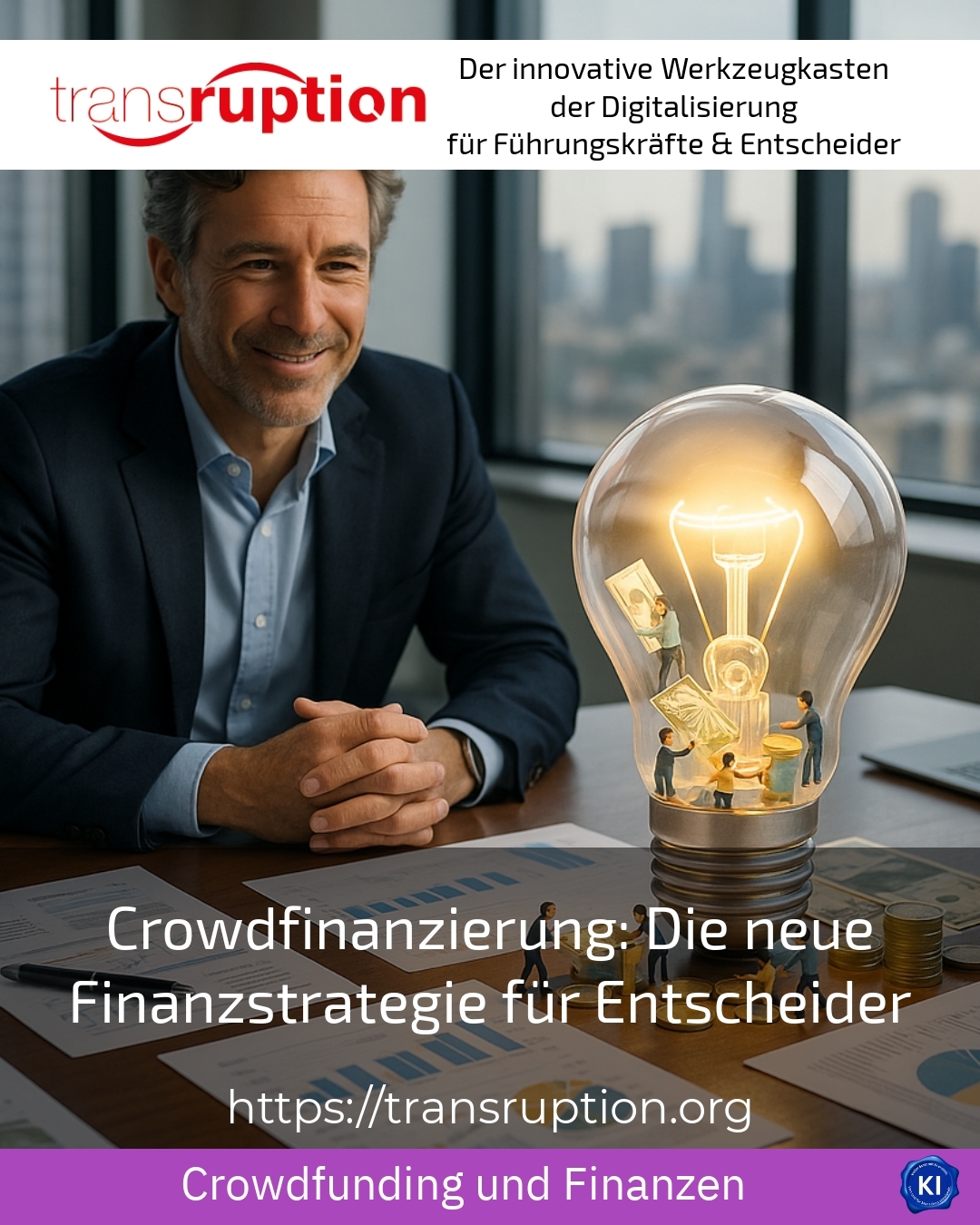 Crowdfinanzierung: Die neue Finanzstrategie für Entscheider 4.2 (1714)