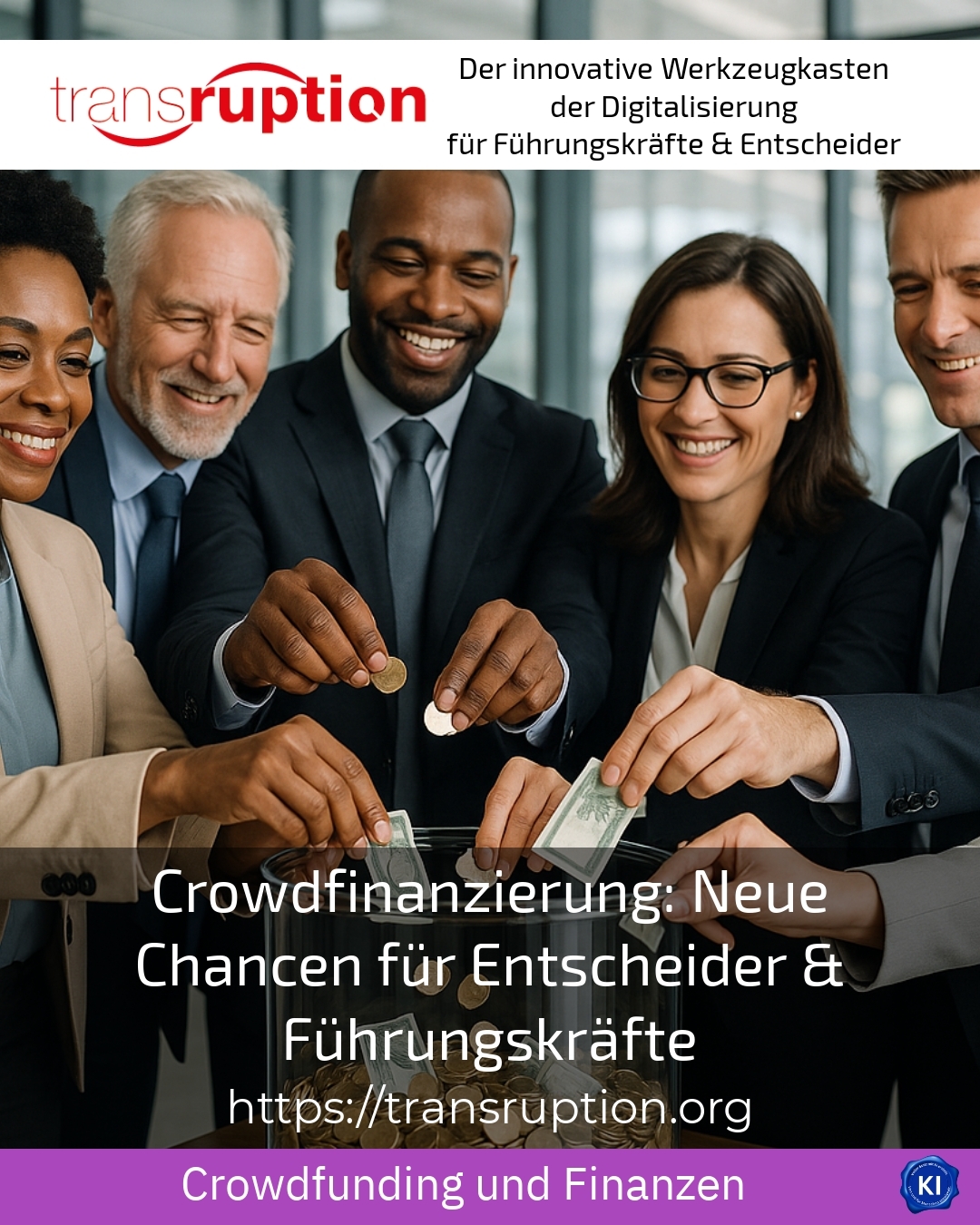 Crowdfinanzierung: Neue Chancen für Entscheider & Führungskräfte 4.7 (449)