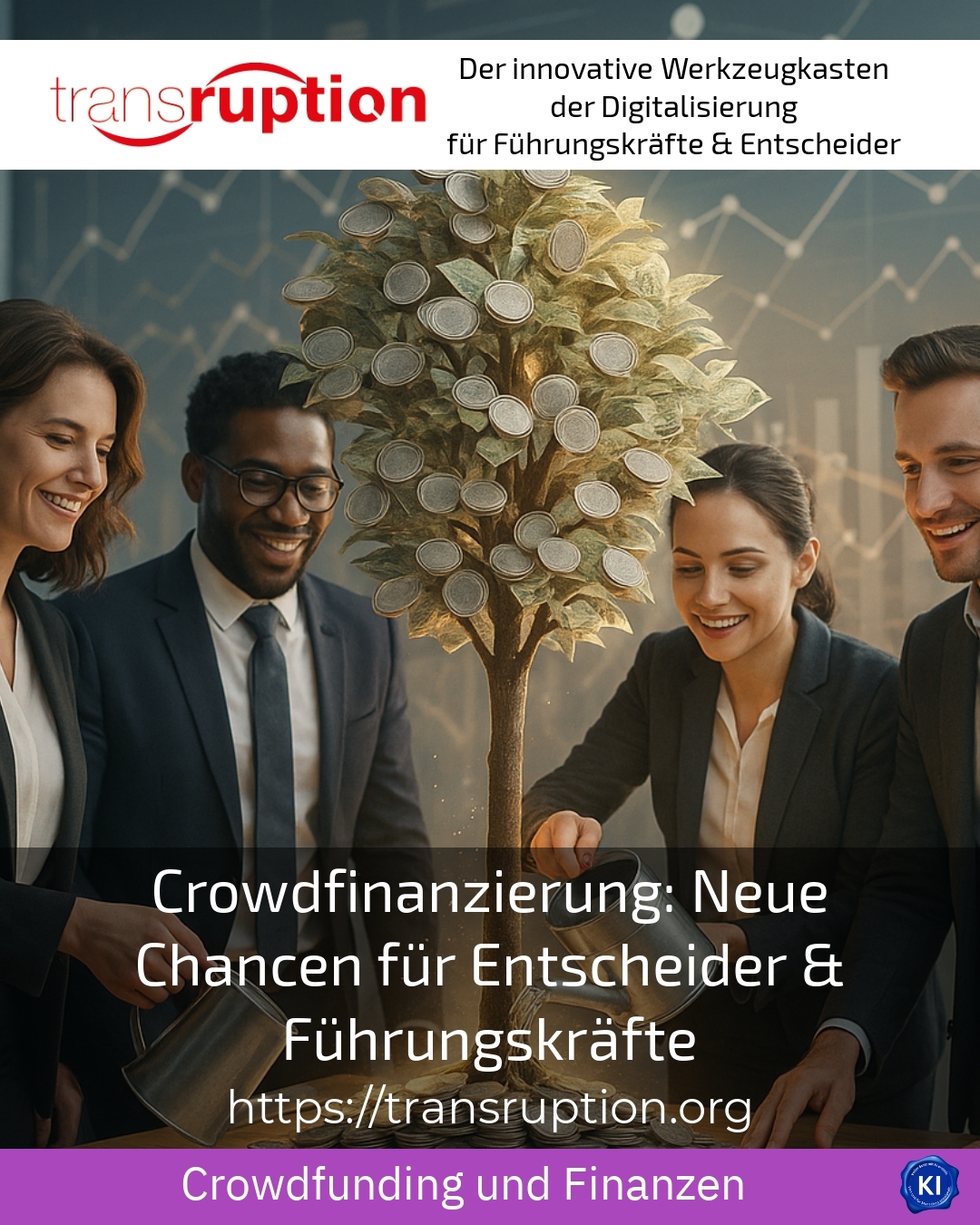 Crowdfinanzierung: Neue Chancen für Entscheider & Führungskräfte 4.6 (1376)