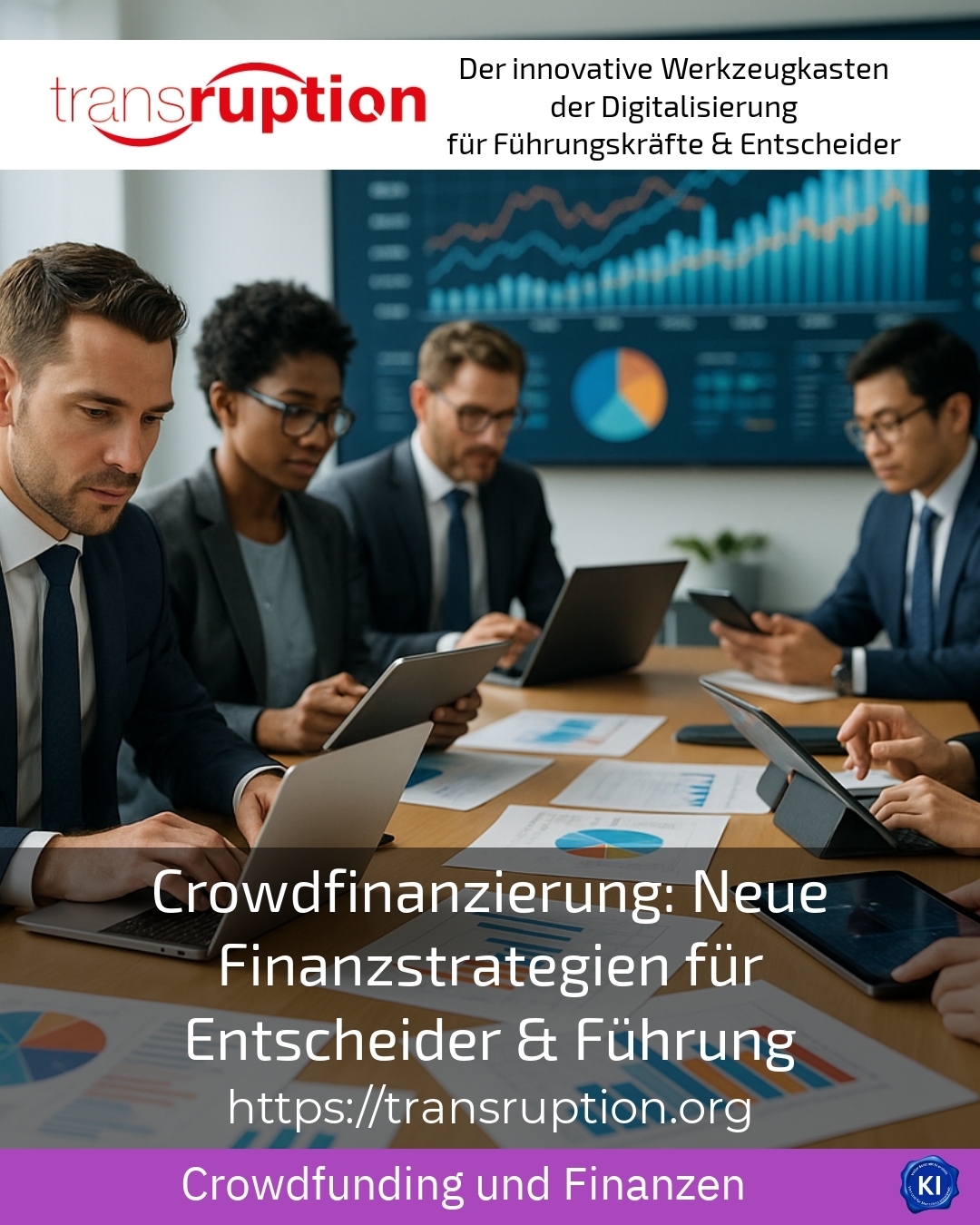 Crowdfinanzierung: Neue Finanzstrategien für Entscheider & Führung 4.1 (881)