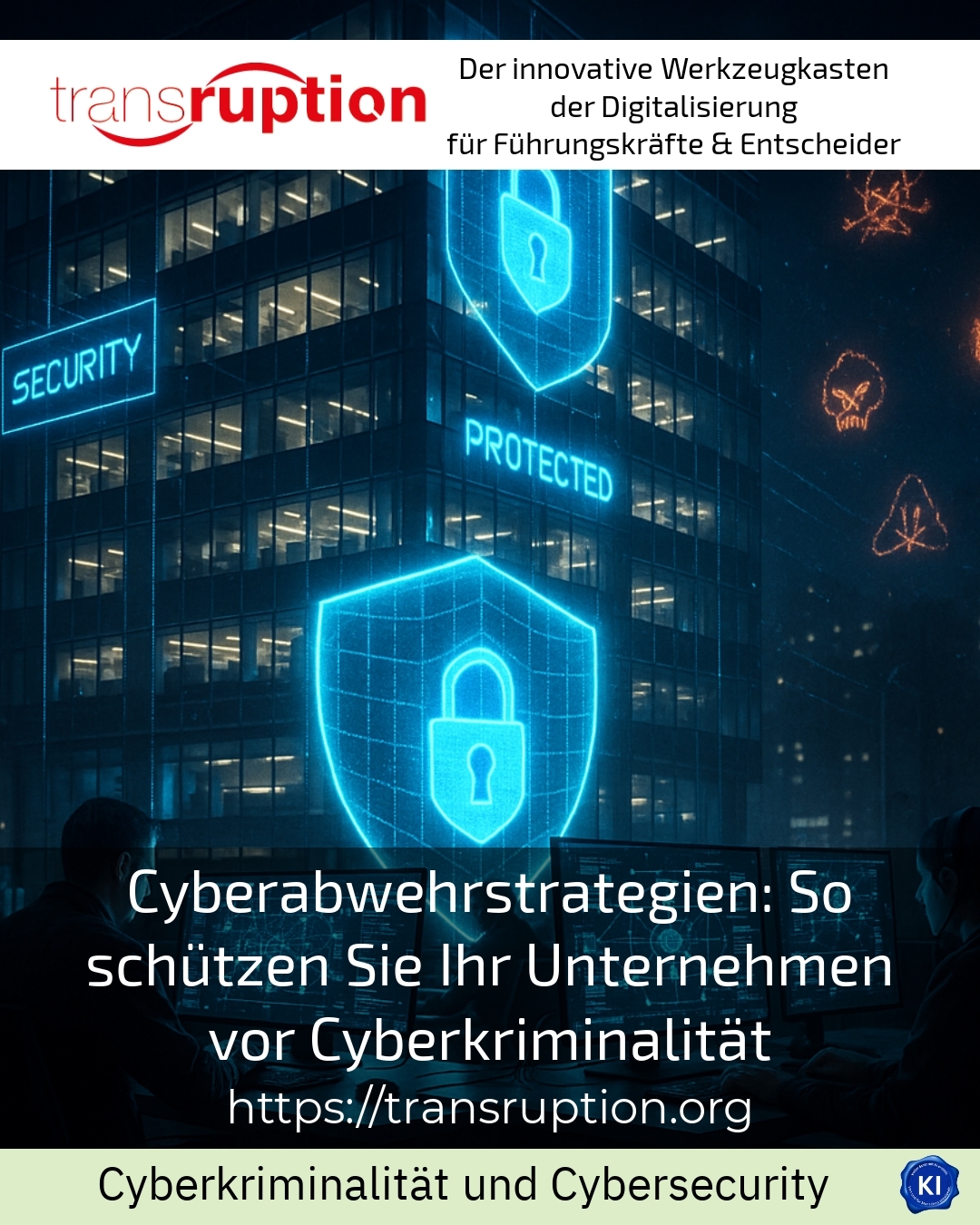 Cyberabwehrstrategien: So schützen Sie Ihr Unternehmen vor Cyberkriminalität 4.2 (1618)