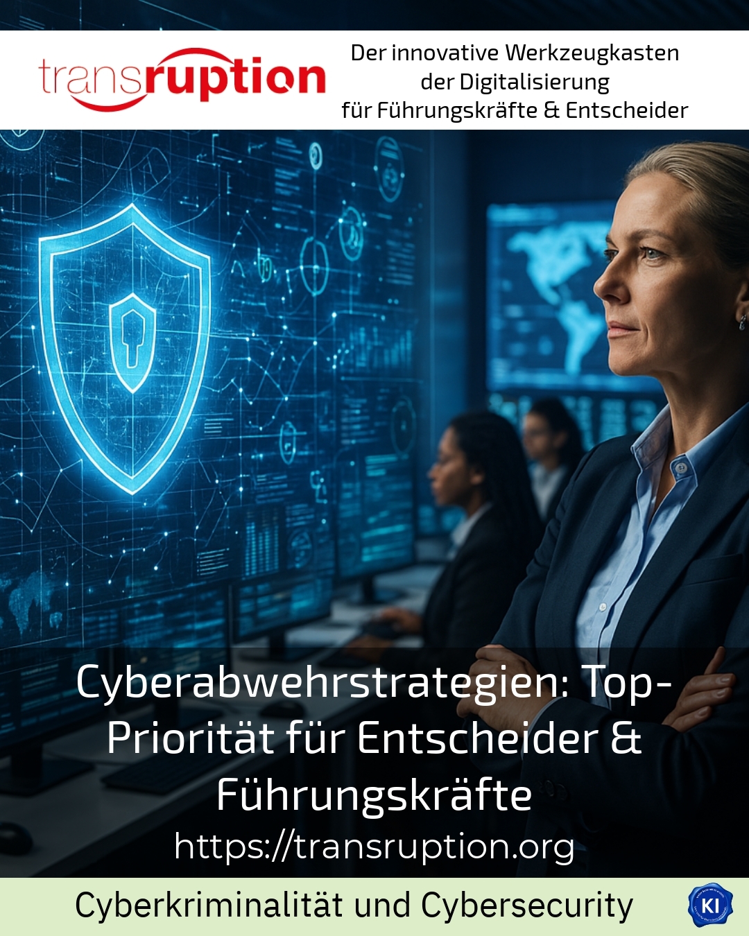 Cyberabwehrstrategien: Top-Priorität für Entscheider & Führungskräfte 4.7 (935)