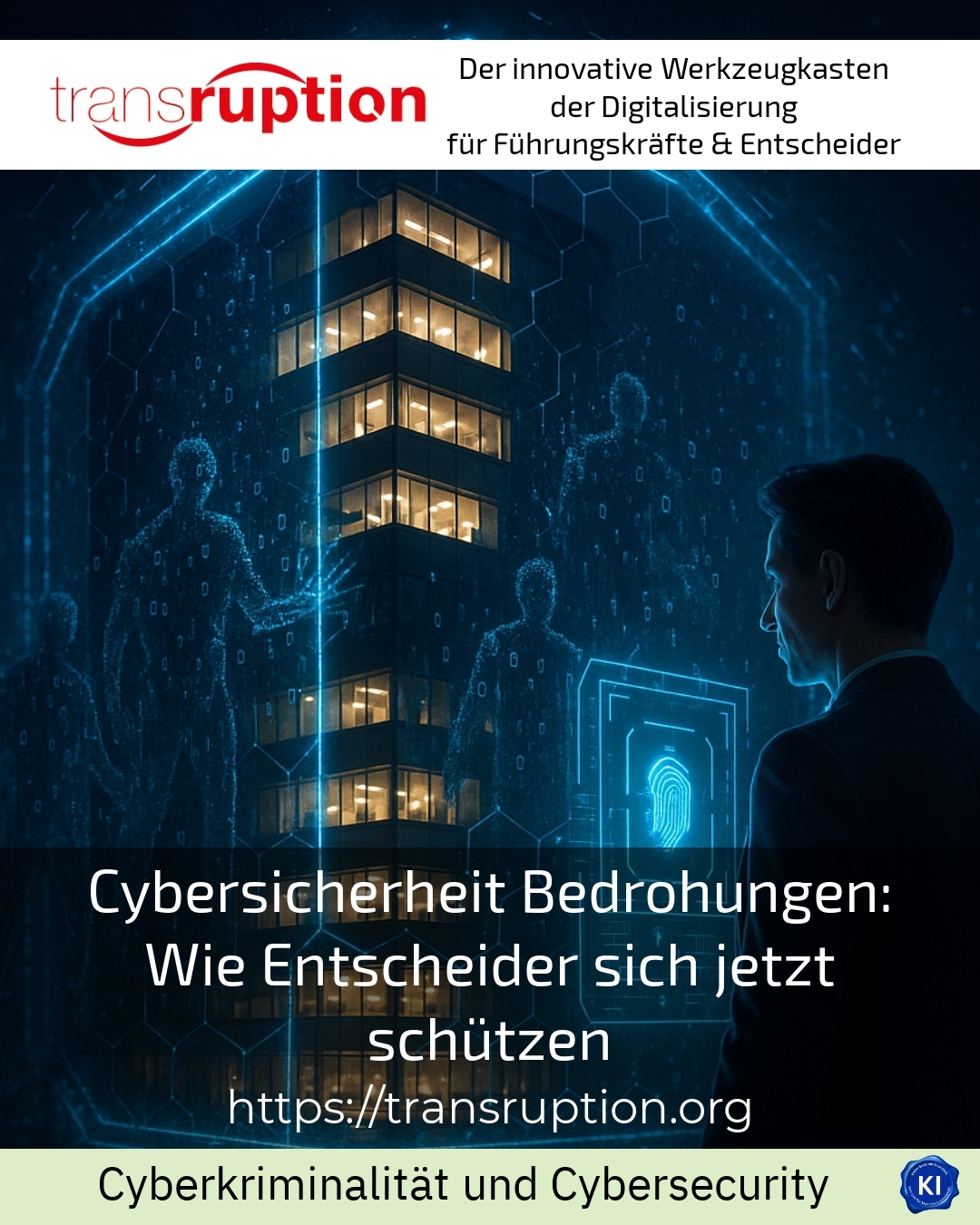 Cybersicherheit Bedrohungen: Wie Entscheider sich jetzt schützen 4.2 (735)