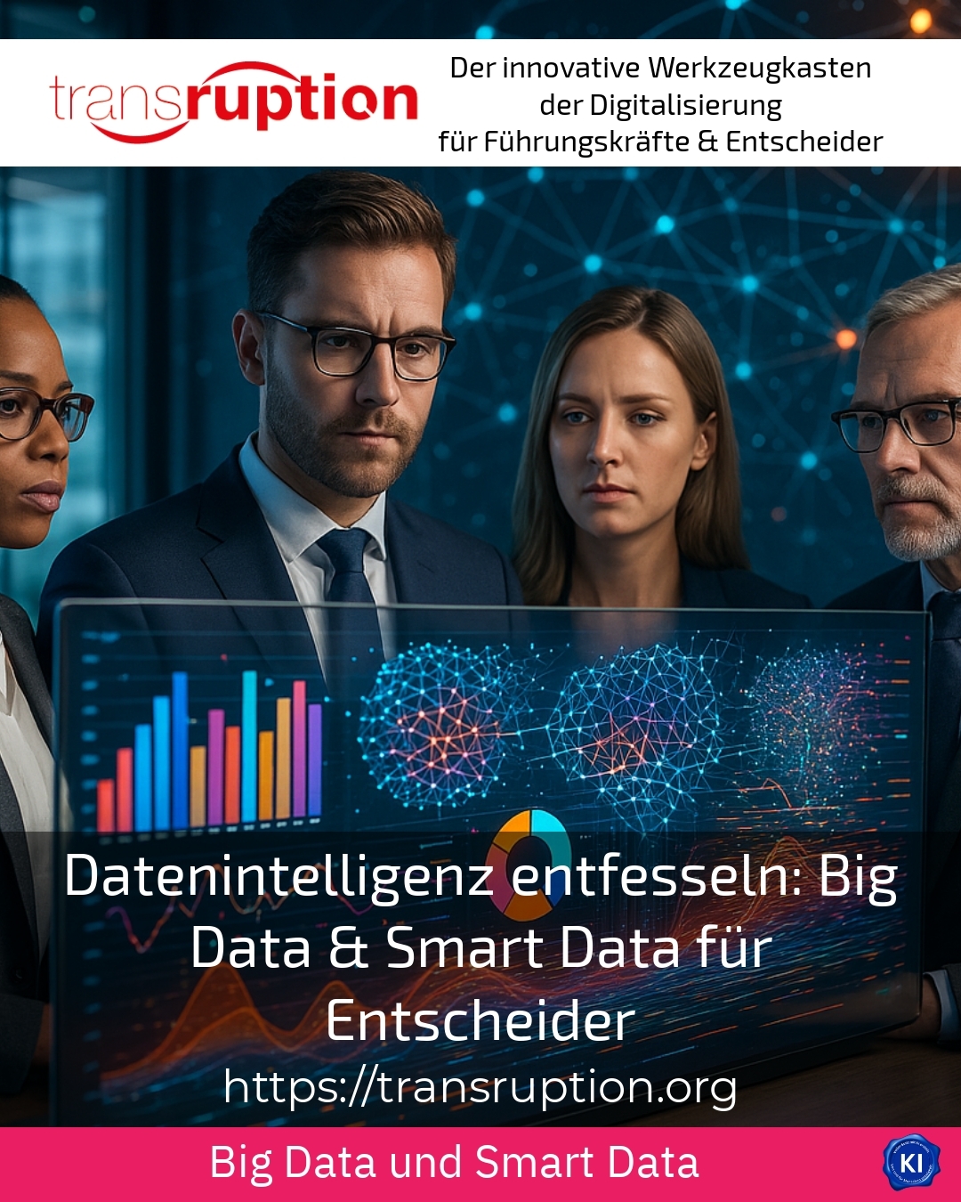 Unleash data intelligence: Big Data & Smart Data for Decision Makers 4.8 (1141)