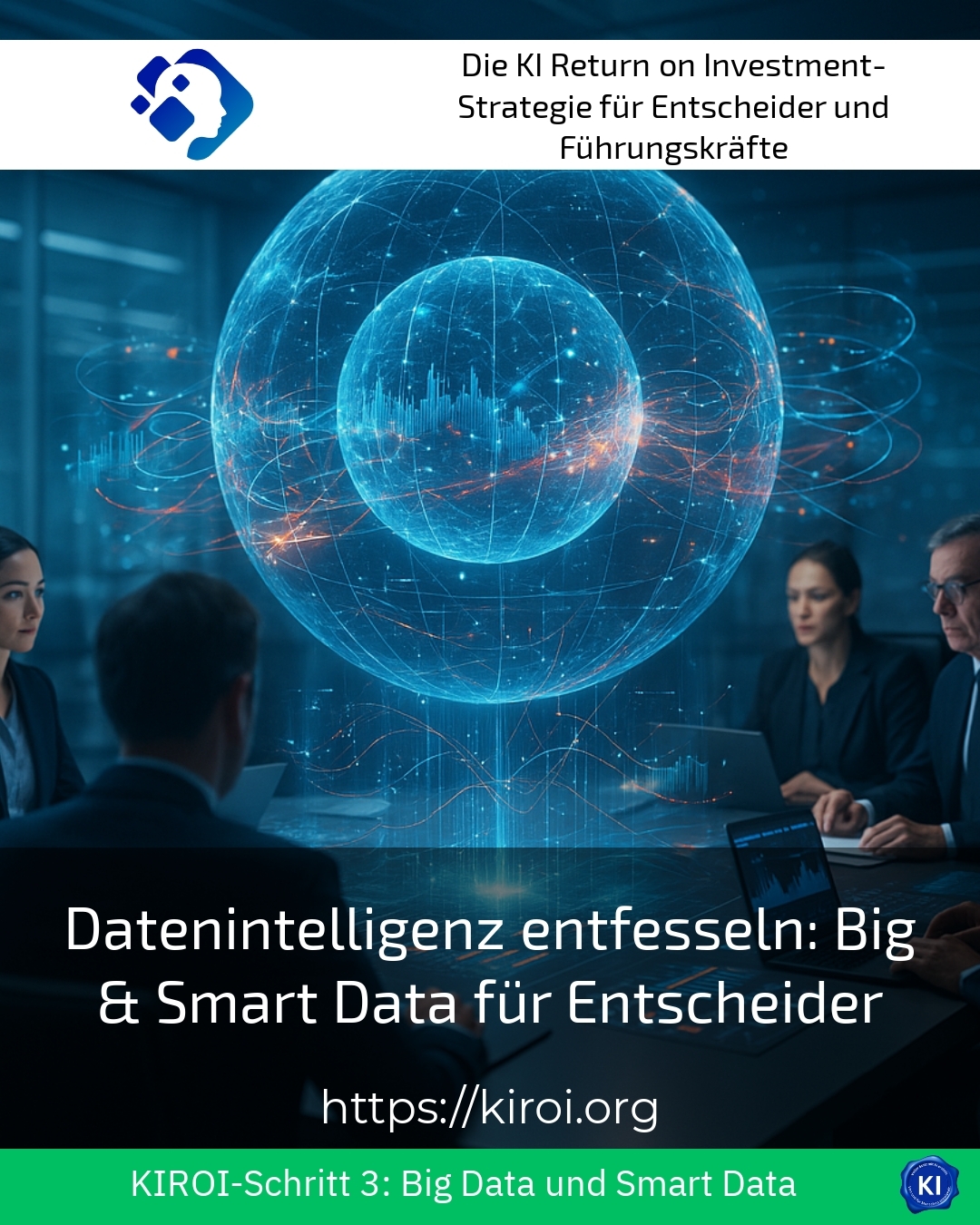 Datenintelligenz entfesseln: Big & Smart Data für Entscheider 4.2 (1222)