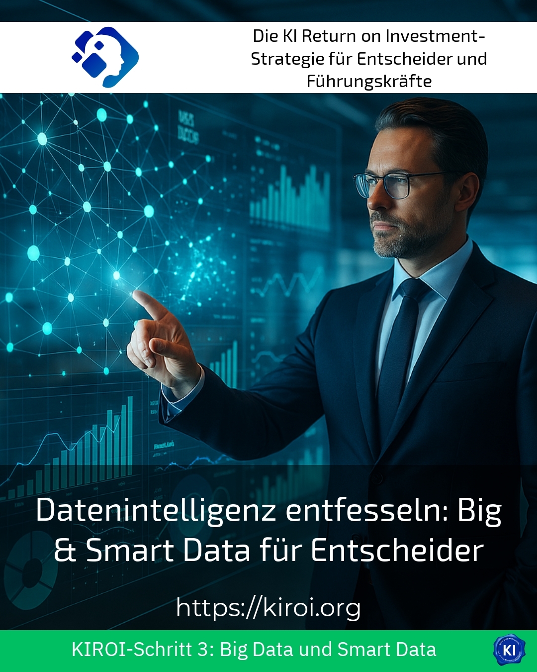 Datenintelligenz entfesseln: Big & Smart Data für Entscheider 4.7 (1246)