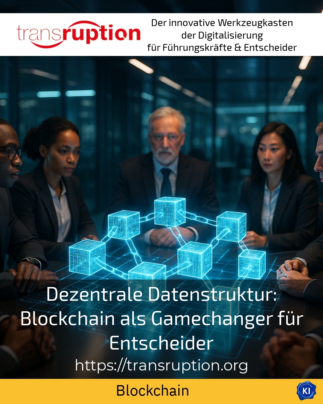 Dezentrale Datenstruktur: Blockchain als Gamechanger für Entscheider 4.7 (1135)