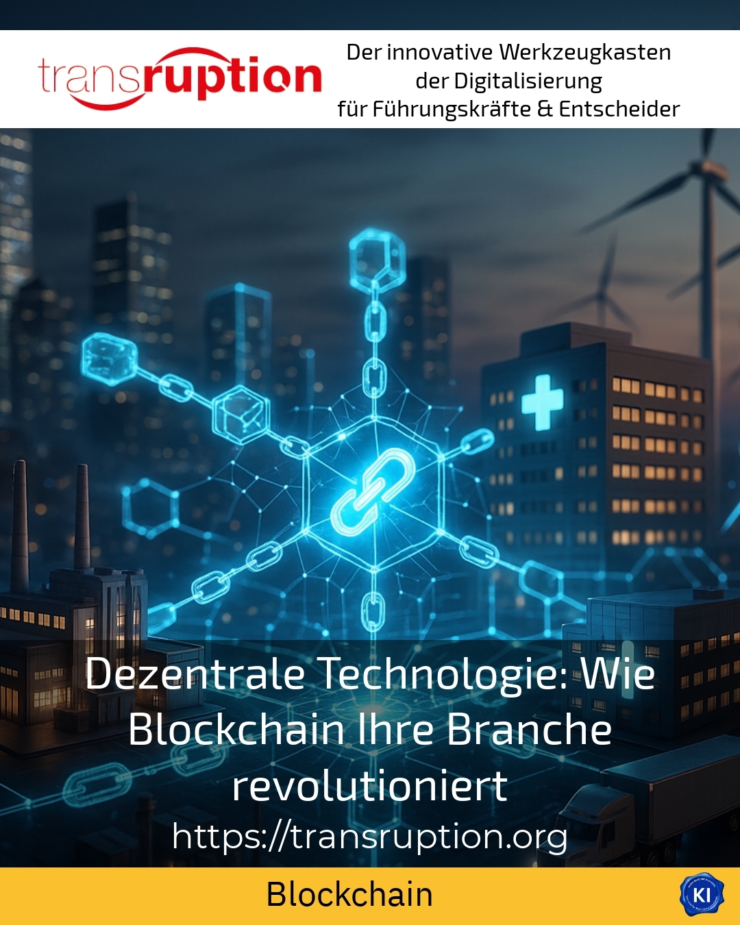 Dezentrale Technologie: Wie Blockchain Ihre Branche revolutioniert 5 (1412)
