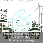 Digital branding: Your key to sustainable corporate success