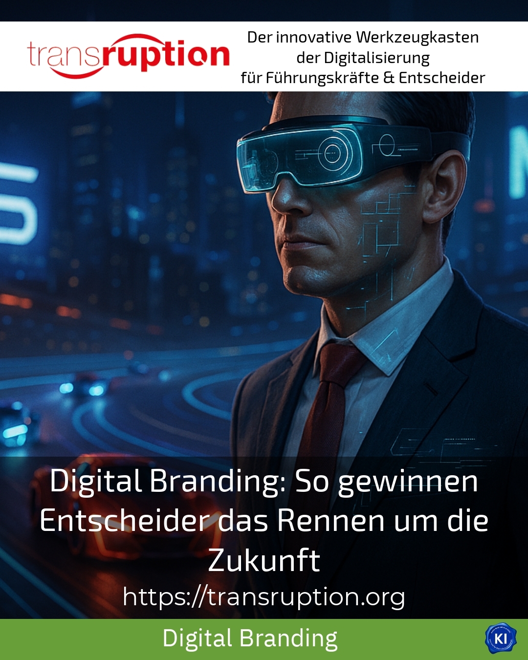 Digital Branding: So gewinnen Entscheider das Rennen um die Zukunft 4.4 (1817)