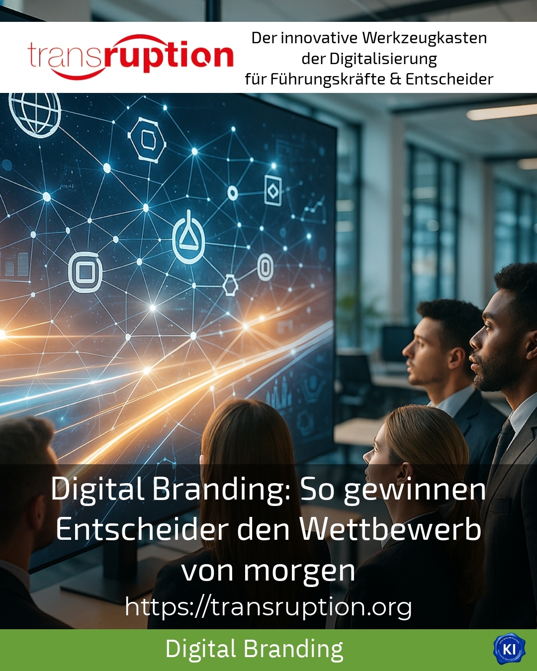 Digital Branding: So gewinnen Entscheider den Wettbewerb von morgen 4.4 (1548)