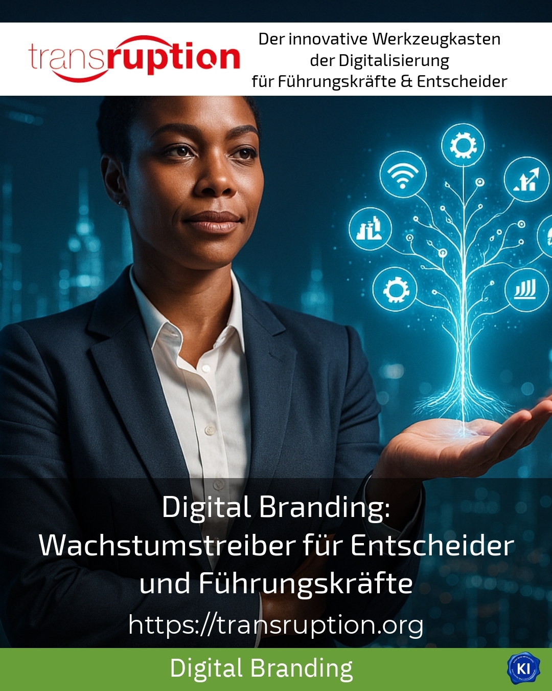 Digital Branding: Wachstumstreiber für Entscheider und Führungskräfte 4.5 (667)