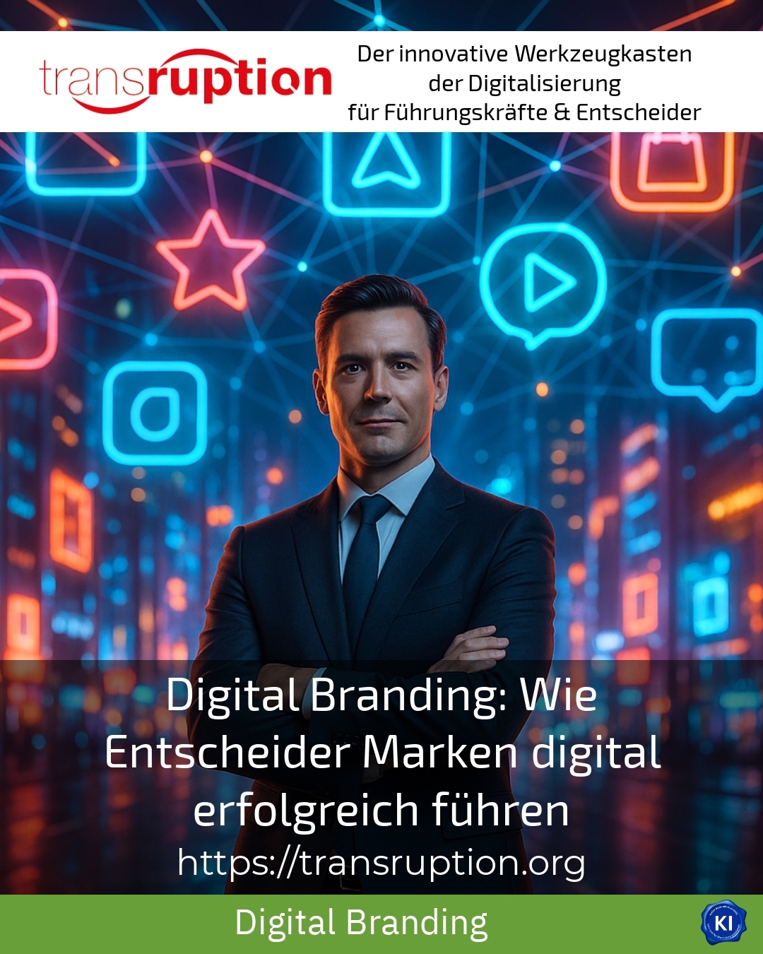 Digital Branding: Wie Entscheider Marken digital erfolgreich führen 4.6 (1304)