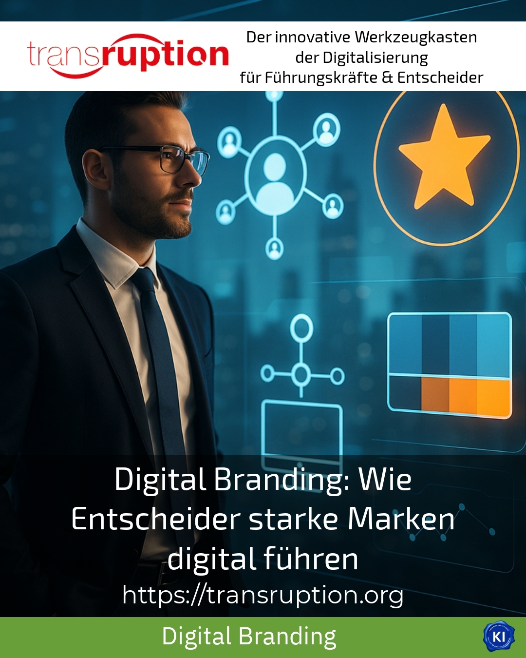 Digital Branding: Wie Entscheider starke Marken digital führen 4.4 (1331)