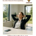 Digital Entgiftung: Das Geheimnis für mehr Fokus im Führungsalltag