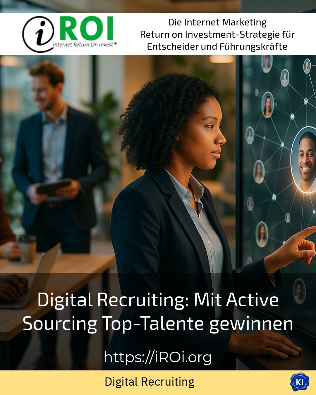 Digital Recruiting: Mit Active Sourcing Top-Talente gewinnen 4.3 (960)