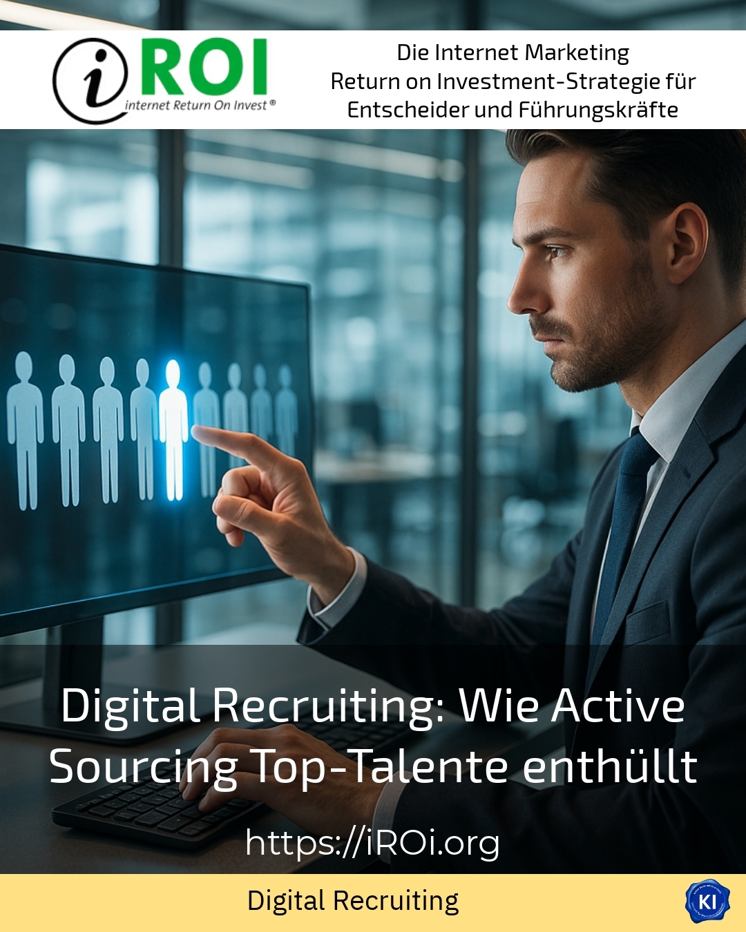 Digital Recruiting: Wie Active Sourcing Top-Talente enthüllt 4.6 (1501)