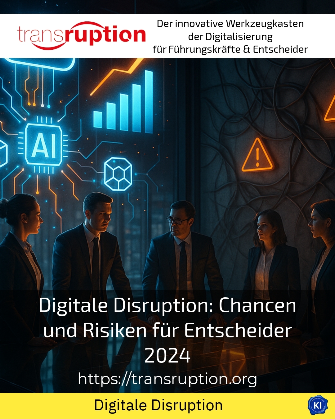 Digitale Disruption: Chancen und Risiken für Entscheider 2024 4.4 (595)