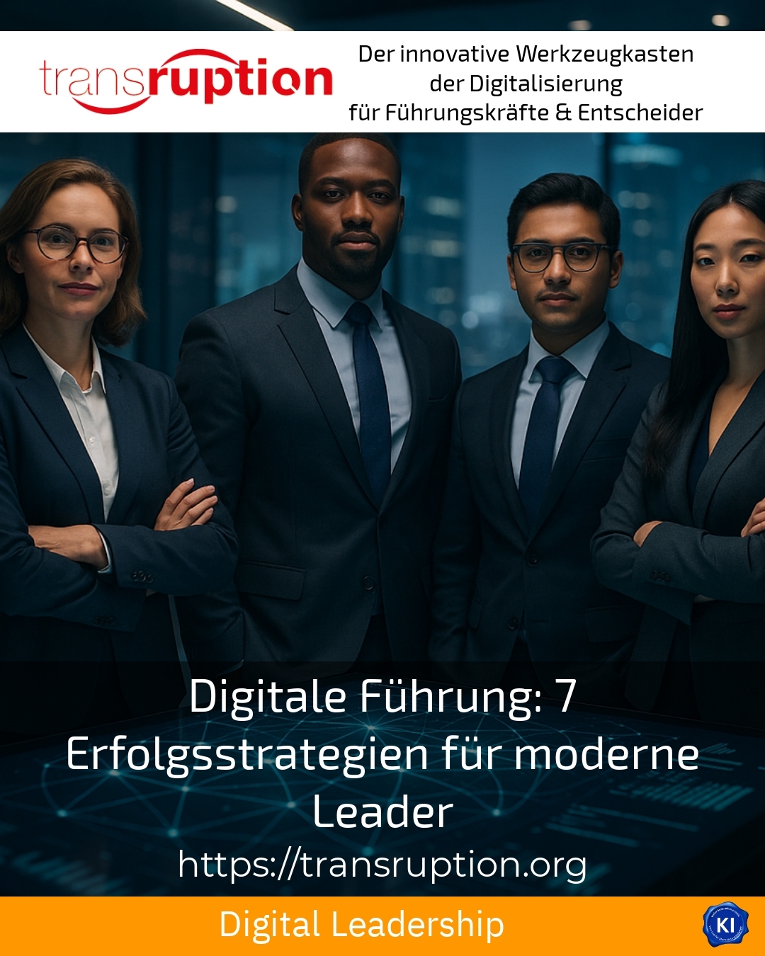 Digitale Führung: 7 Erfolgsstrategien für moderne Leader 4 (668)