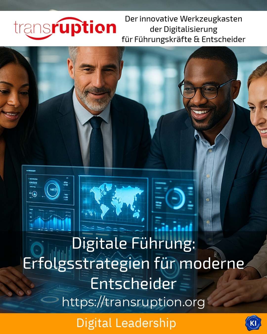 Digitale Führung: Erfolgsstrategien für moderne Entscheider 4.4 (930)