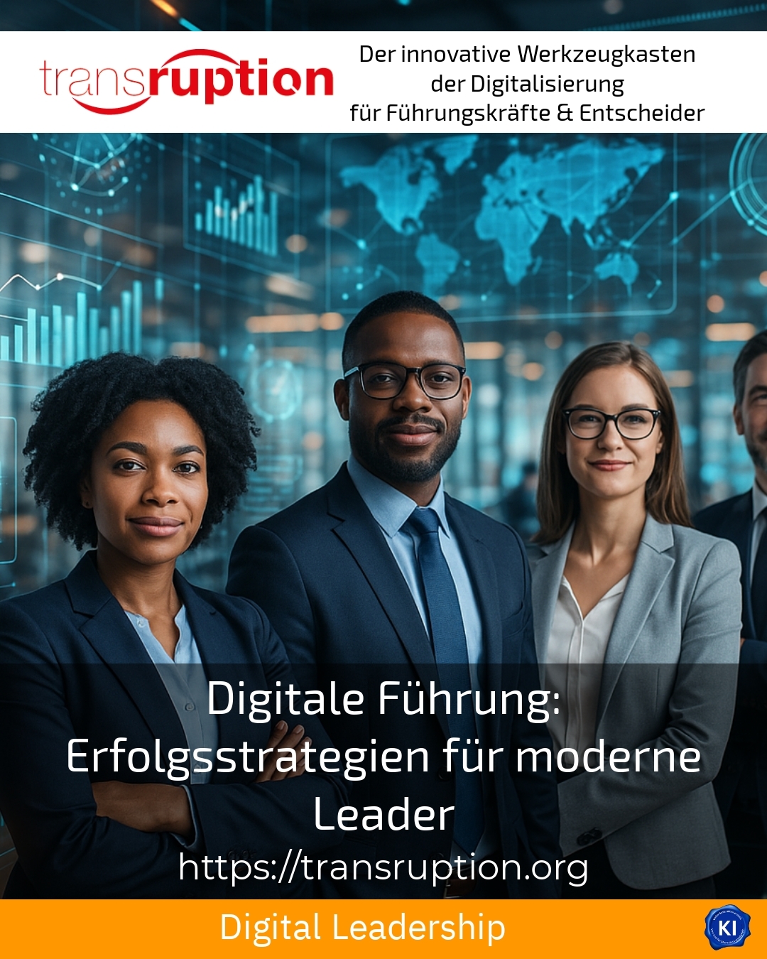 Digitale Führung: Erfolgsstrategien für moderne Leader 4.6 (1736)