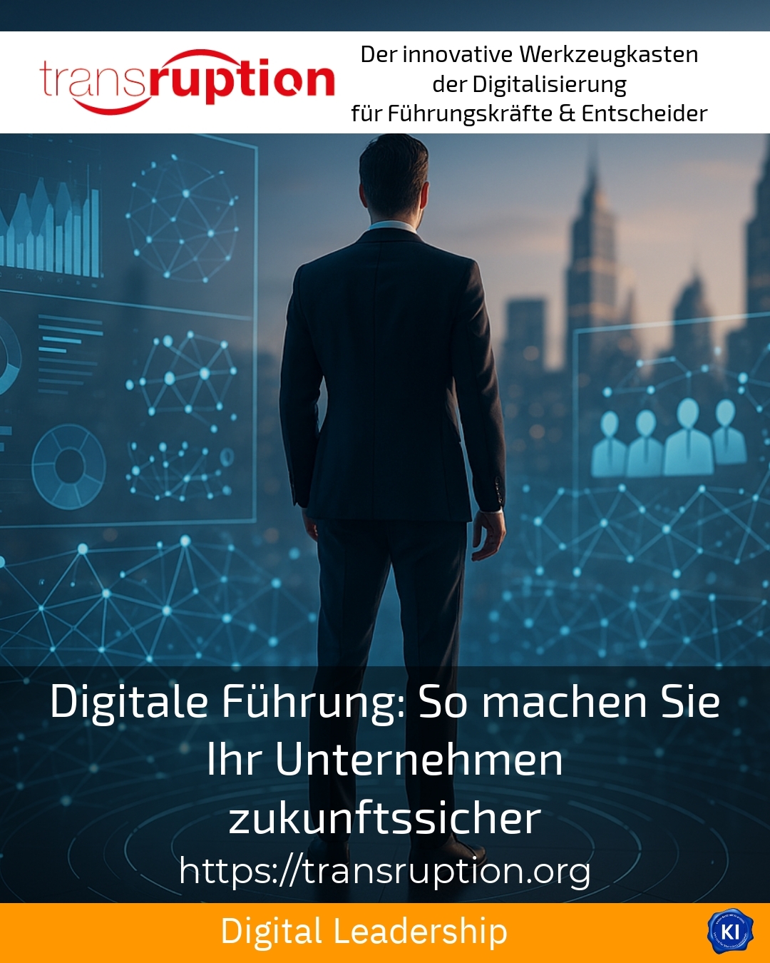 Digitale Führung: So machen Sie Ihr Unternehmen zukunftssicher 4.2 (1785)