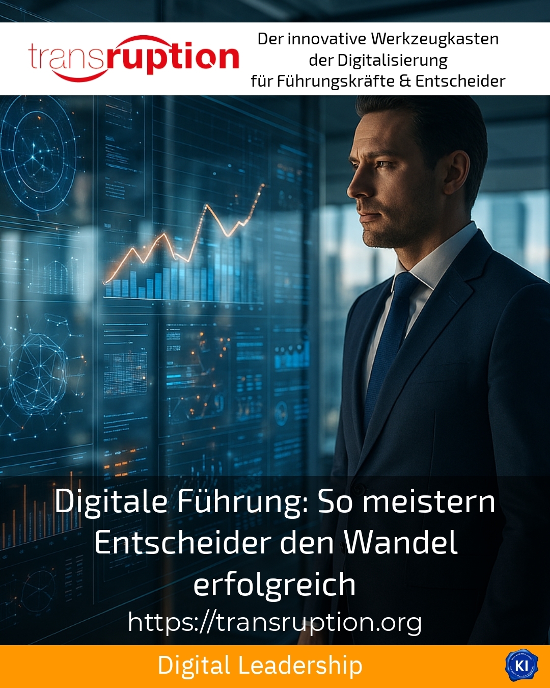 Digitale Führung: So meistern Entscheider den Wandel erfolgreich 4.2 (1504)