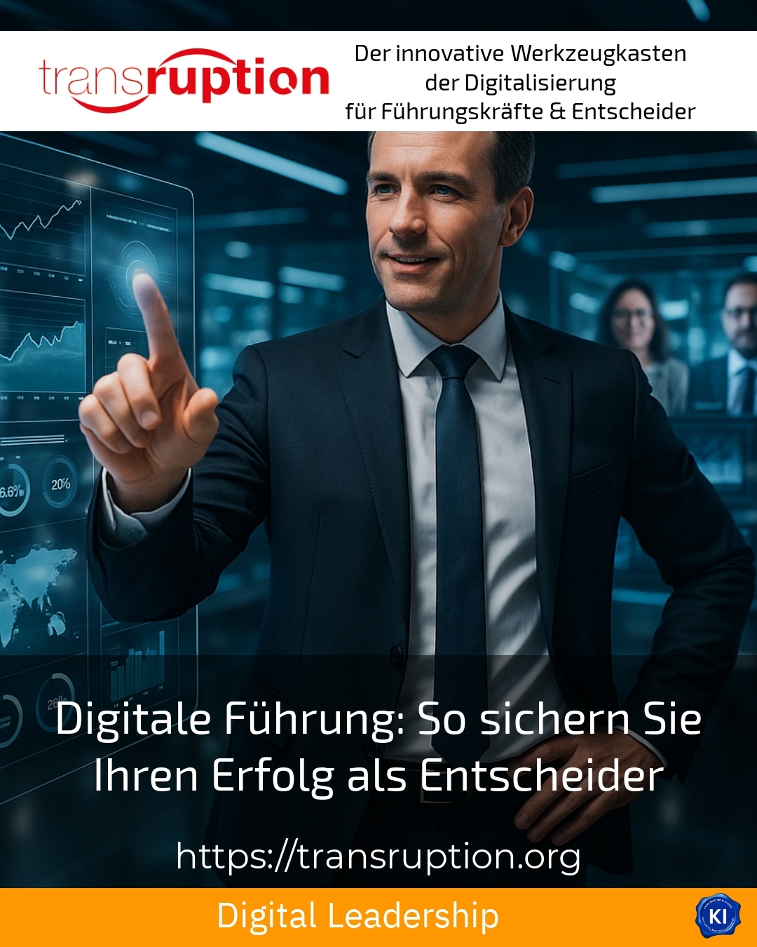 Digitale Führung: So sichern Sie Ihren Erfolg als Entscheider 4.8 (1056)