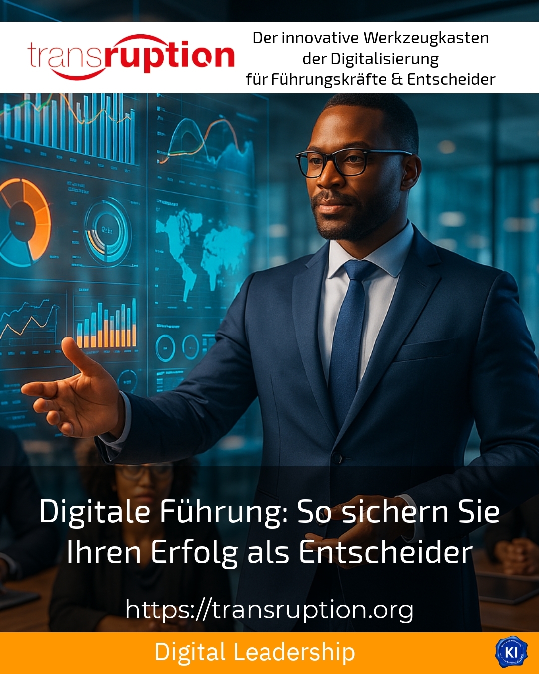 Digitale Führung: So sichern Sie Ihren Erfolg als Entscheider 4.8 (1225)