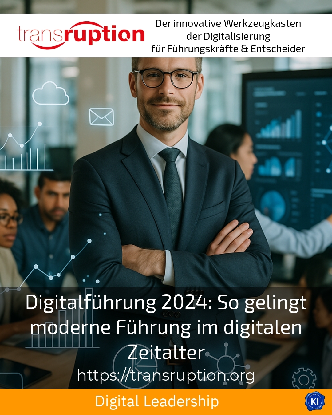 Digitalführung 2024: So gelingt moderne Führung im digitalen Zeitalter 4.8 (877)
