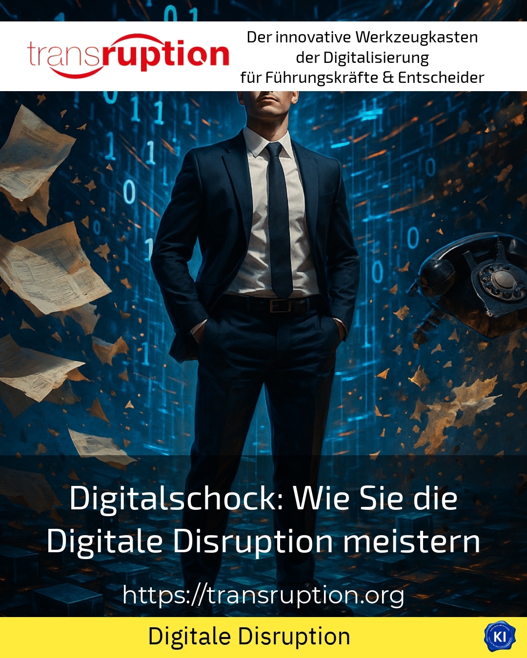 Digitalschock: Wie Sie die Digitale Disruption meistern 4.3 (976)