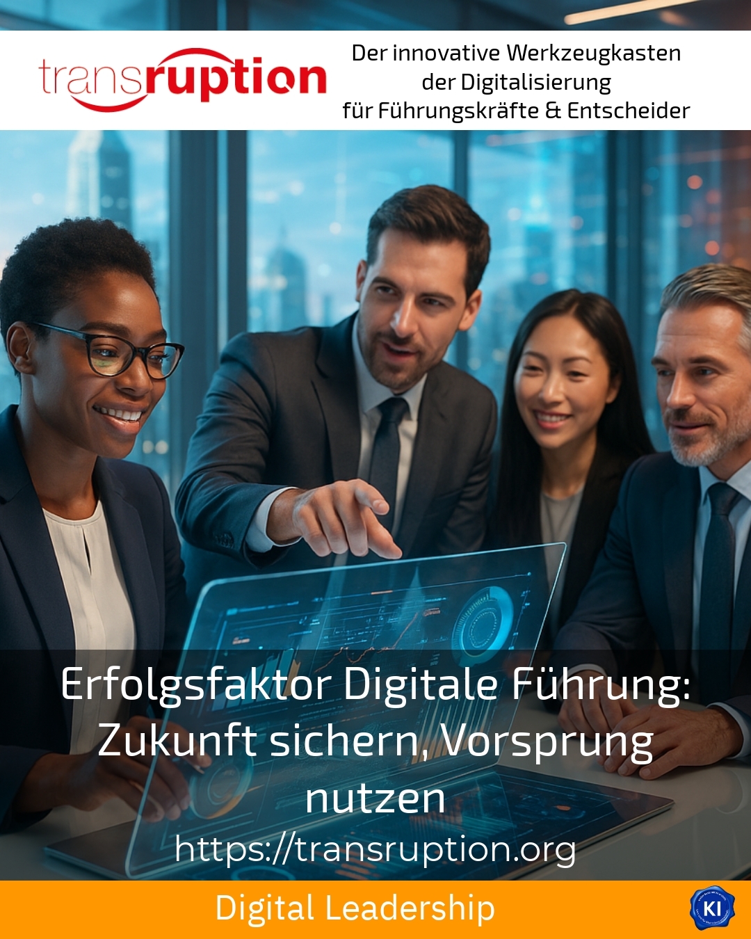 Erfolgsfaktor Digitale Führung: Zukunft sichern, Vorsprung nutzen 4.5 (978)