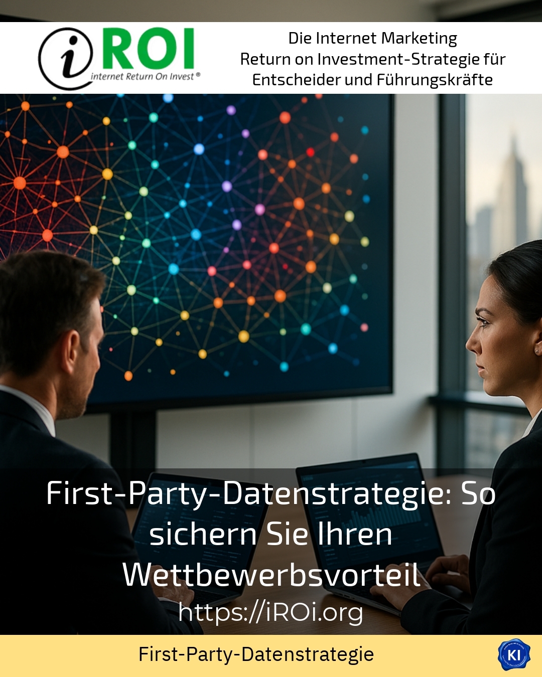 First-Party-Datenstrategie: So sichern Sie Ihren Wettbewerbsvorteil 4.6 (1079)